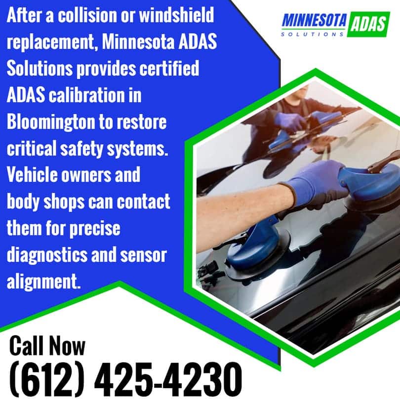 Certified ADAS calibration in Bloomington