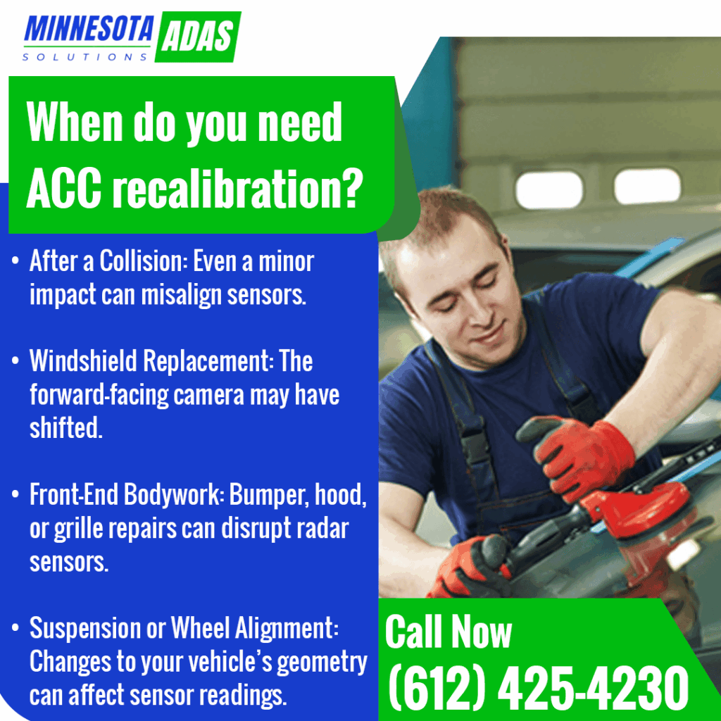 When do you need ACC recalibration