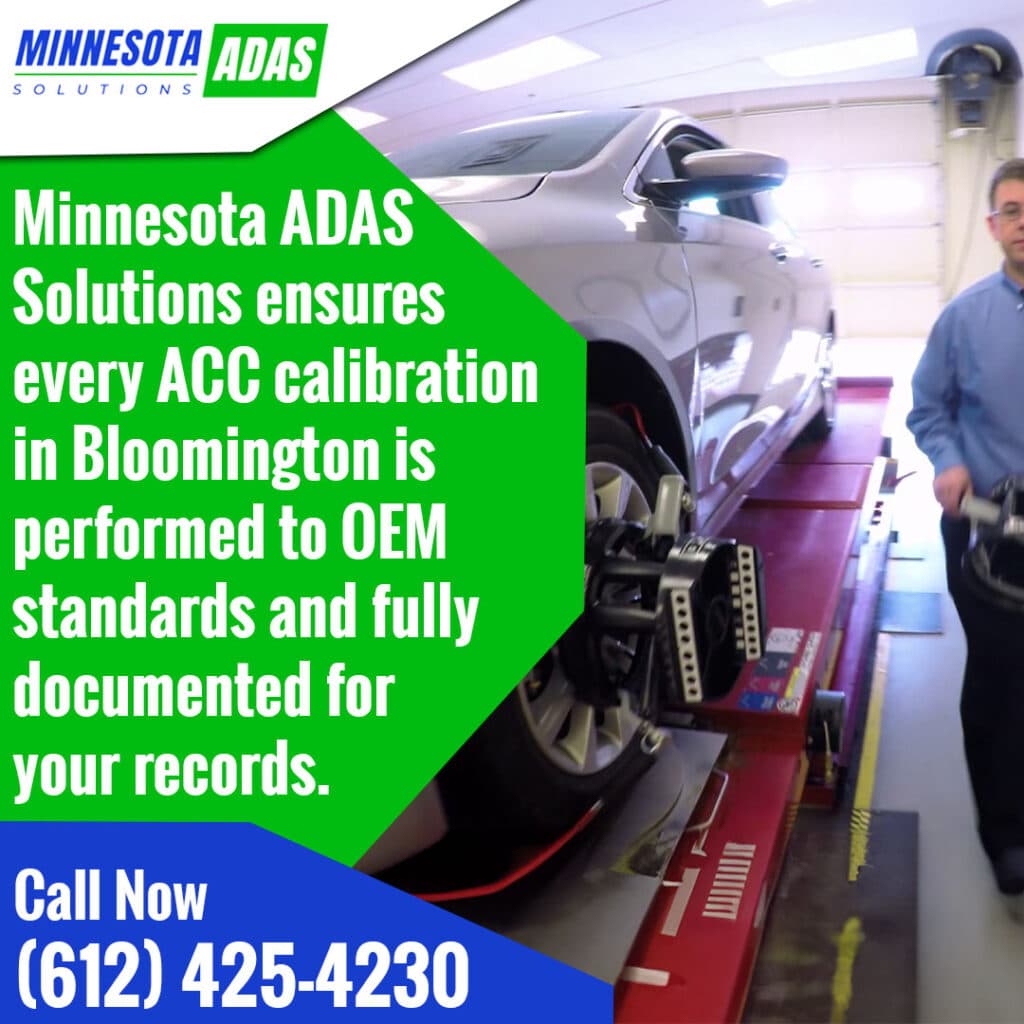 ACC calibration in Bloomington